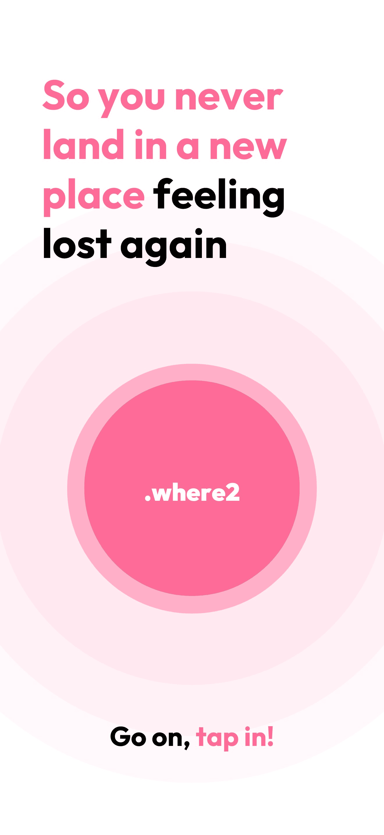 .Where2 - Tap In!